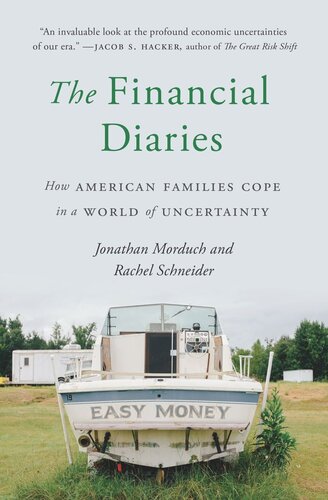 The Financial Diaries: How American Families Cope in a World of Uncertainty