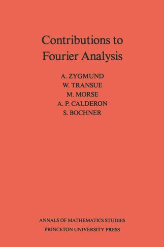 Contributions to Fourier Analysis. (AM-25)