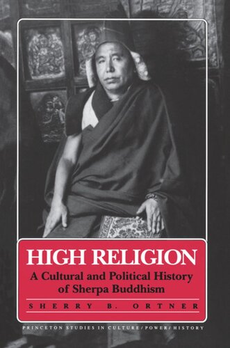 High Religion: A Cultural and Political History of Sherpa Buddhism