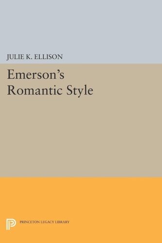 Emerson's Romantic Style