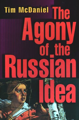 The Agony of the Russian Idea