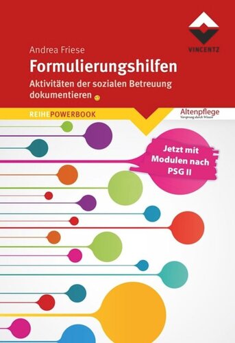 Formulierungshilfen: Aktivitäten der sozialen Betreuung dokumentieren