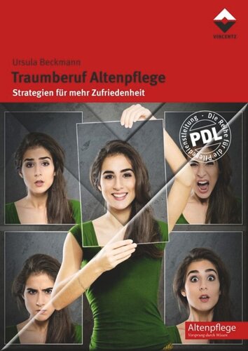 Traumberuf Altenpflege: Strategien für mehr Zufriedenheit