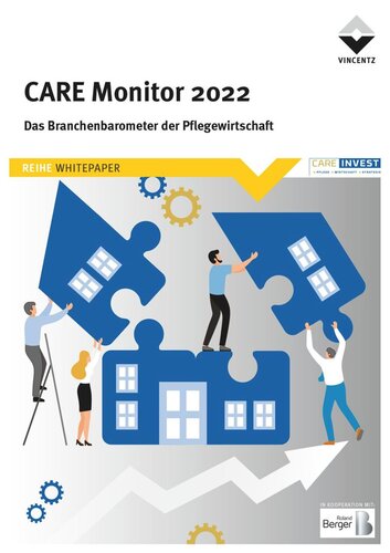 Care Monitor 2022: Das Branchenbarometer der Pflegewirtschaft