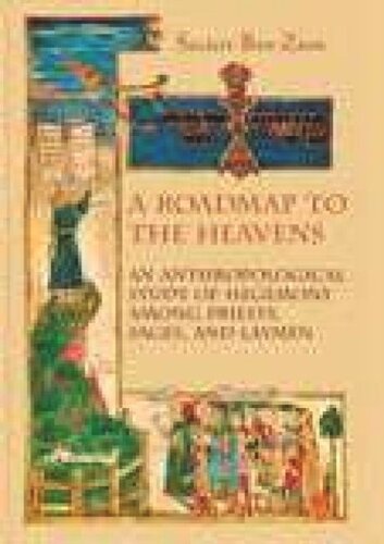 A Roadmap to the Heavens: An Anthropological Study of Hegemony among Priests, Sages, and Laymen