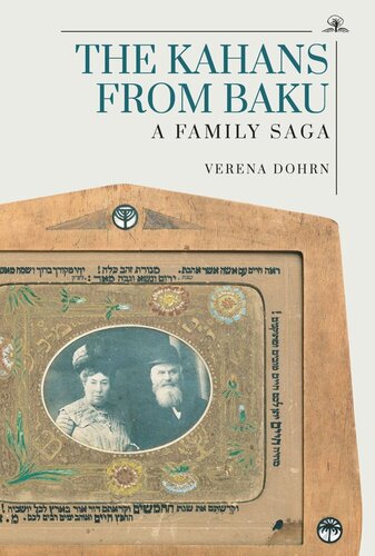 The Kahans from Baku: A Family Saga