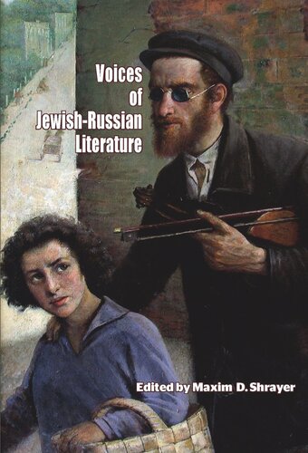 Voices of Jewish-Russian Literature: An Anthology