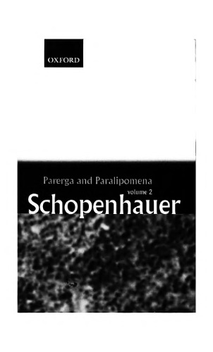 Parerga and Paralipomena: Short Philosophical Essays