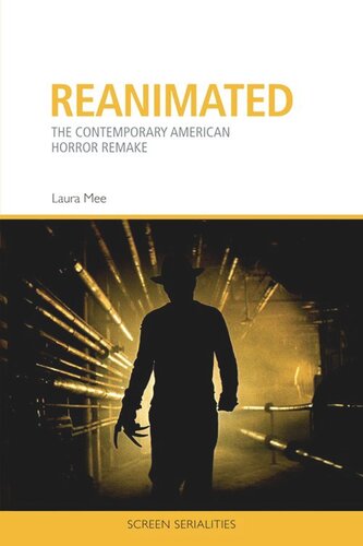 Reanimated: The Contemporary American Horror Remake