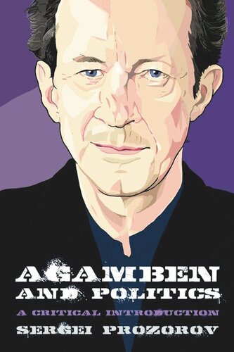 Agamben and Politics: A Critical Introduction