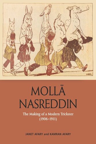 Molla Nasreddin: The Making of a Modern Trickster, 1906-1911