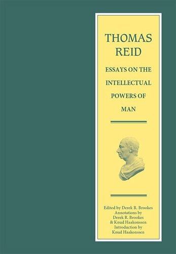 Thomas Reid - Essays on the Intellectual Powers of Man: A Critical Edition