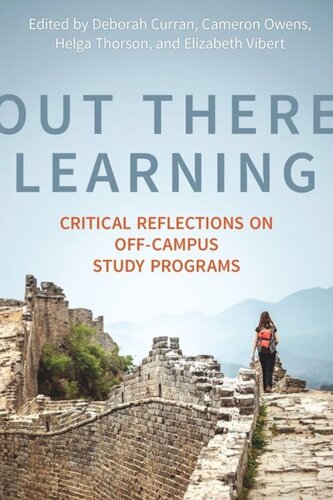 Out There Learning: Critical Reflections on Off-Campus Study Programs