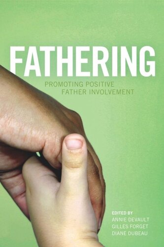 Fathering: Promoting Positive Father Involvement