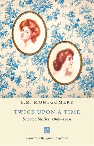 Twice upon a Time: Selected Stories, 1898–1939