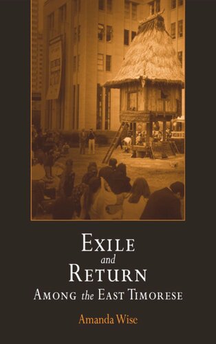 Exile and Return Among the East Timorese