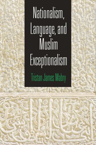 Nationalism, Language, and Muslim Exceptionalism