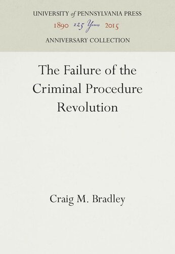 The Failure of the Criminal Procedure Revolution