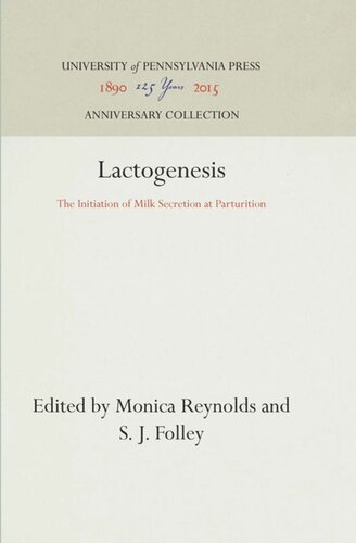 Lactogenesis: The Initiation of Milk Secretion at Parturition