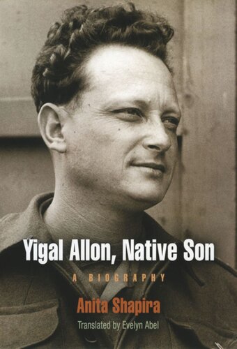 Yigal Allon, Native Son: A Biography