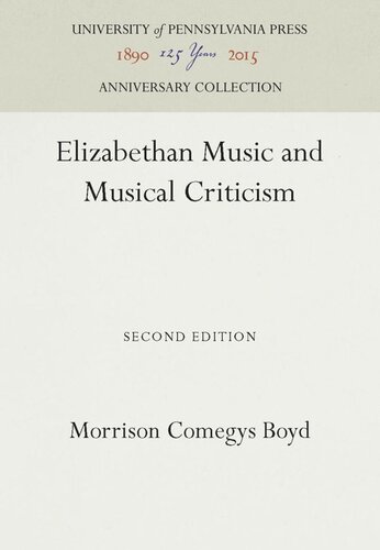 Elizabethan Music and Musical Criticism