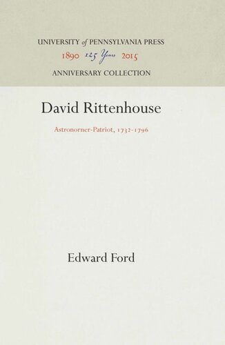 David Rittenhouse: Astronomer-Patriot, 1732-1796