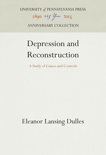 Depression and Reconstruction: A Study of Causes and Controls