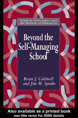 Beyond the Self-Managing School 