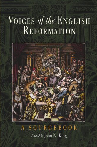 Voices of the English Reformation: A Sourcebook