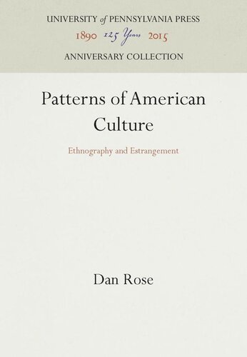 Patterns of American Culture: Ethnography and Estrangement