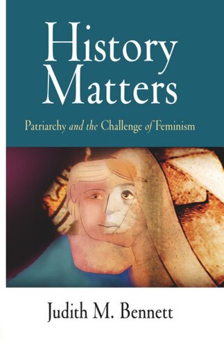 History Matters: Patriarchy and the Challenge of Feminism