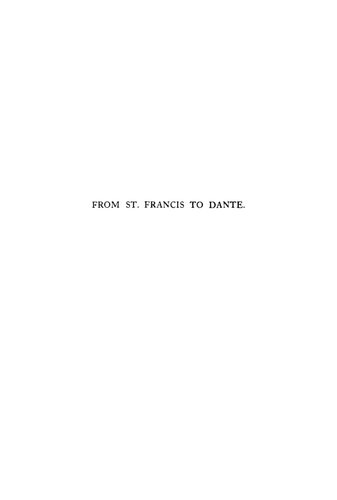 From St. Francis to Dante: Translations from the Chronicle of the Franciscan Salimbene, 1221-1288