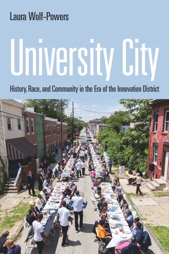 University City: History, Race, and Community in the Era of the Innovation District