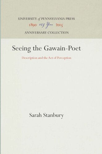 Seeing the Gawain-Poet: Description and the Act of Perception