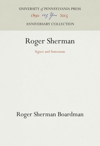 Roger Sherman: Signer and Statesman