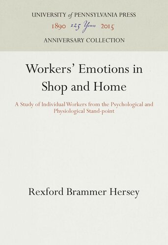 Workers' Emotions in Shop and Home: A Study of Individual Workers from the Psychological and Physiological Stand-point