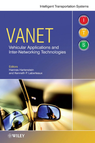 VANET Vehicular Applications and Inter-Networking Technologies 