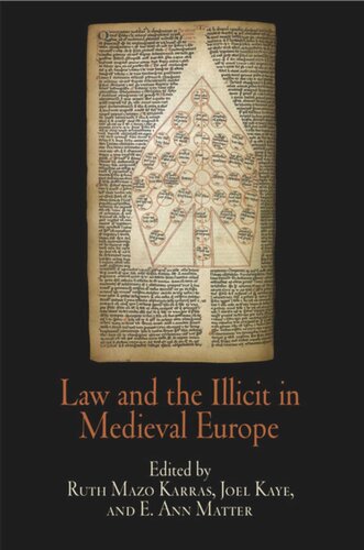 Law and the Illicit in Medieval Europe