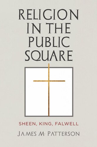 Religion in the Public Square: Sheen, King, Falwell