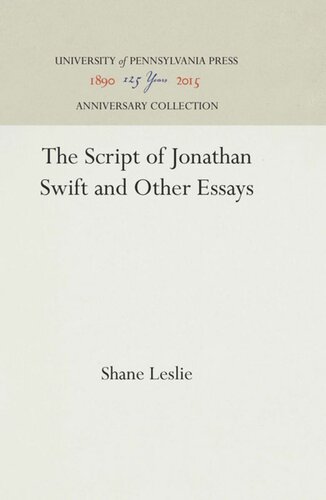 The Script of Jonathan Swift and Other Essays