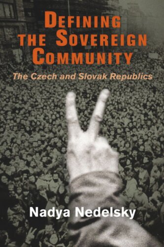 Defining the Sovereign Community: The Czech and Slovak Republics