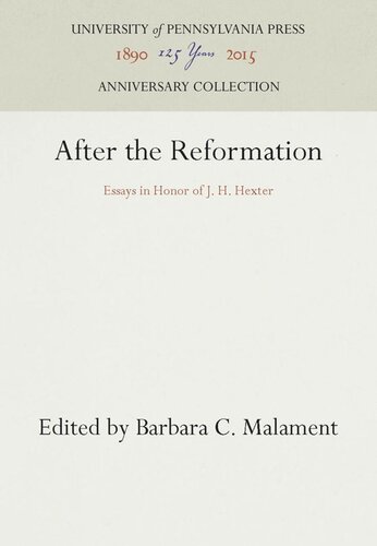 After the Reformation: Essays in Honor of J. H. Hexter