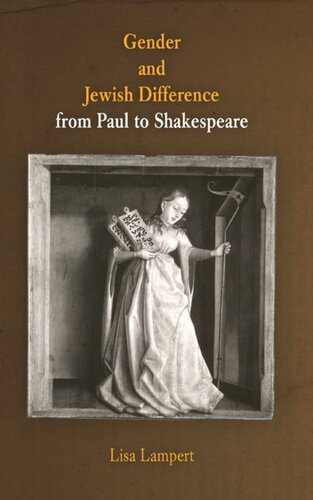 Gender and Jewish Difference from Paul to Shakespeare