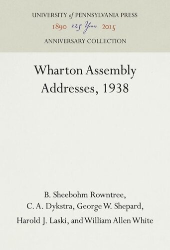 Wharton Assembly Addresses, 1938