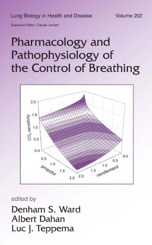 Pharmacology and Pathophysiology of the Control of Breathing 