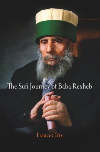 The Sufi Journey of Baba Rexheb