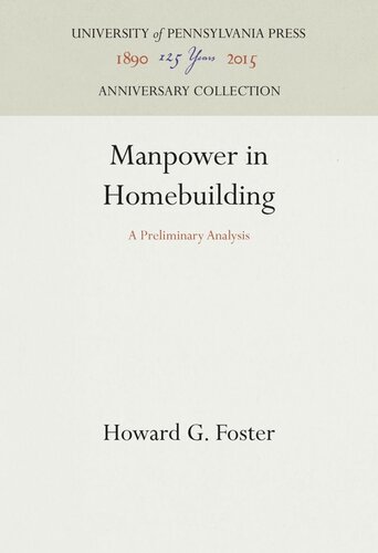 Manpower in Homebuilding: A Preliminary Analysis