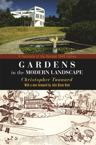 Gardens in the Modern Landscape: A Facsimile of the Revised 1948 Edition