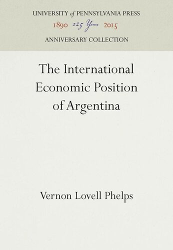 The International Economic Position of Argentina