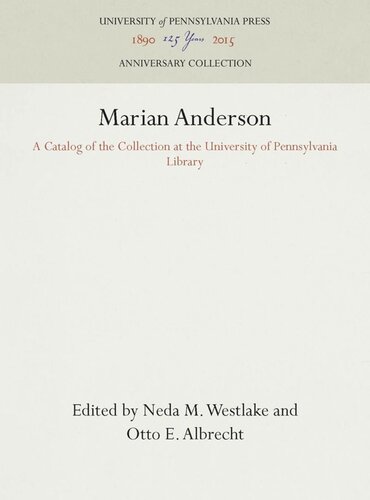 Marian Anderson: A Catalog of the Collection at the University of Pennsylvania Library